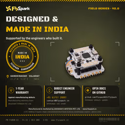 FlySpark F4 V2 BLS 60A Stack (Field Series) FlySpark F4 V2 BLS 60A Stack, designed and made in India