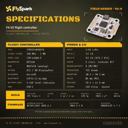 FlySpark F4 V2 Flight Controller FlySpark F4 V2 flight controller key specifications